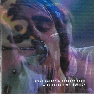 STEVE HARLEY & COCKNEY REBEL ...In Pursuit Of Illusion (Burning Airlines – Pilot 53) 2CD-Set (1x Audio album + 1x Enhanced CD) Glam